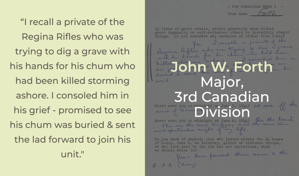 Graphic with quote from John W. Forth (Major, 3rd Canadian Division): 