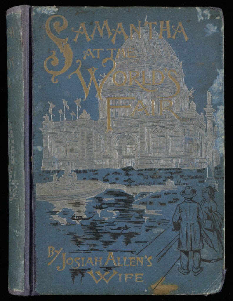 Illustrated blue cloth publisher's binding of Samantha at the World's Fair