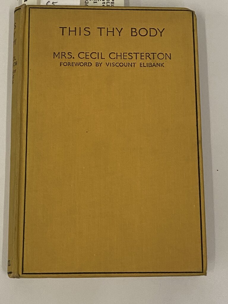 Cover of this Thy Body by Ada Elizabeth Jones Chesterton.