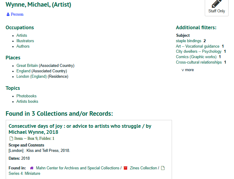 An example of a name authority file as it appears in ArchivesSpace. This record is for Artist Michael Wynne, and links to any zines in the collection associated with their name (there are 3).